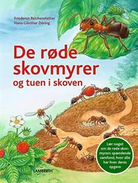 De røde skovmyrer